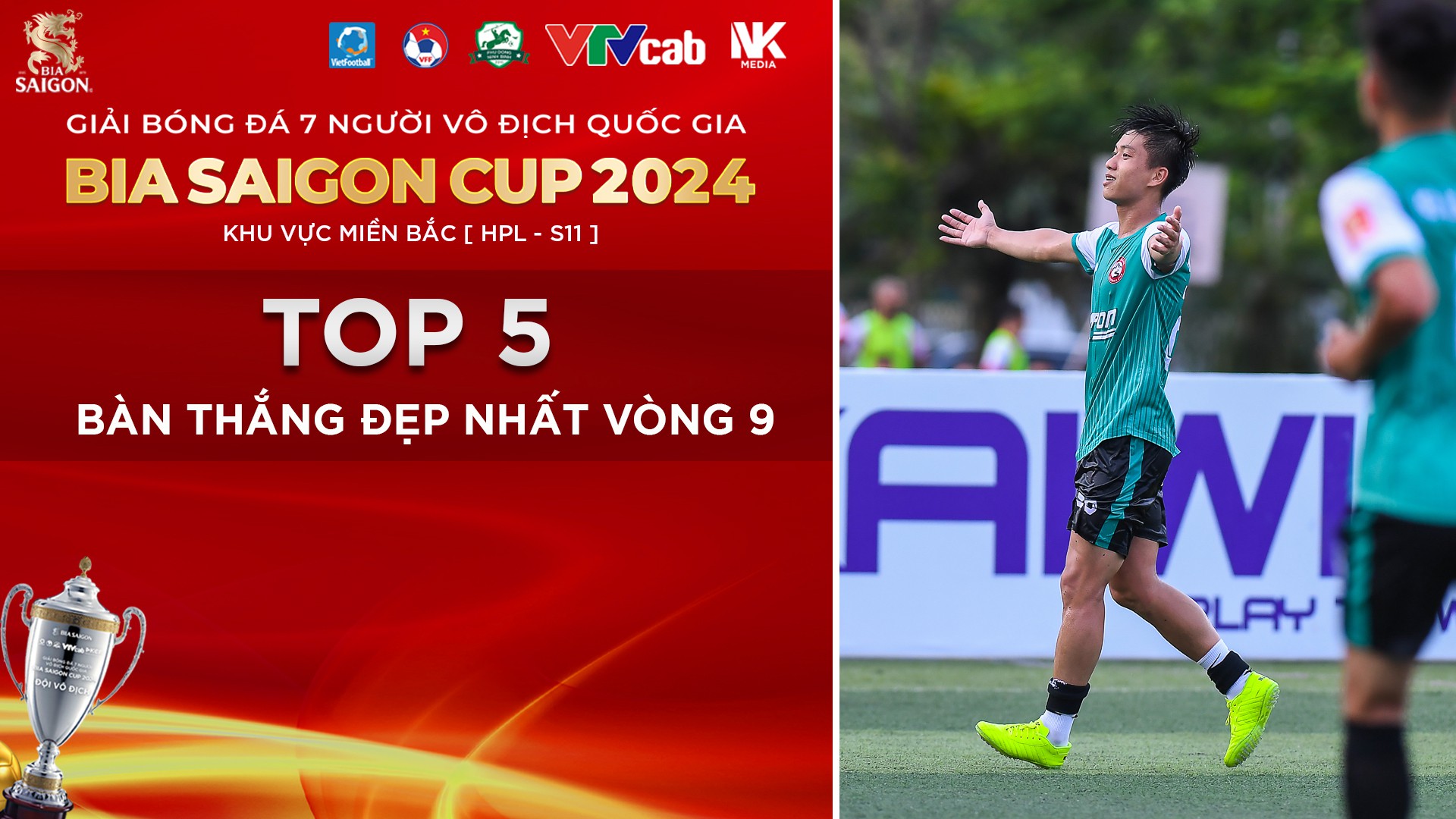 Bình chọn bàn thắng đẹp nhất vòng 9 HPL-S11